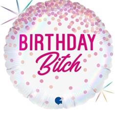 Birthday Bitch Balloon 